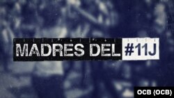 Serie: Madres del #11j